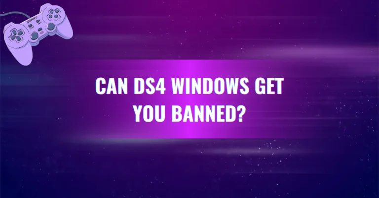 Can DS4 Windows Get you Banned?