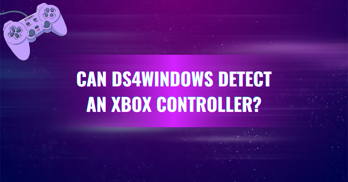 Can-DS4Windows-Detect-an-Xbox-Controller
