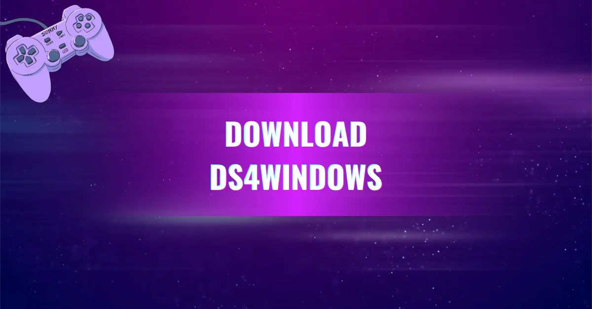Download DS4Windows